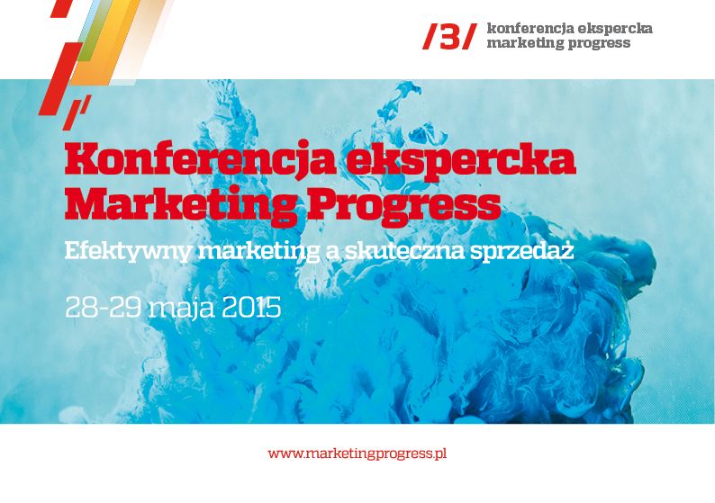 Konferencja Marketing Progress: efektywny marketing a skuteczna sprzedaż