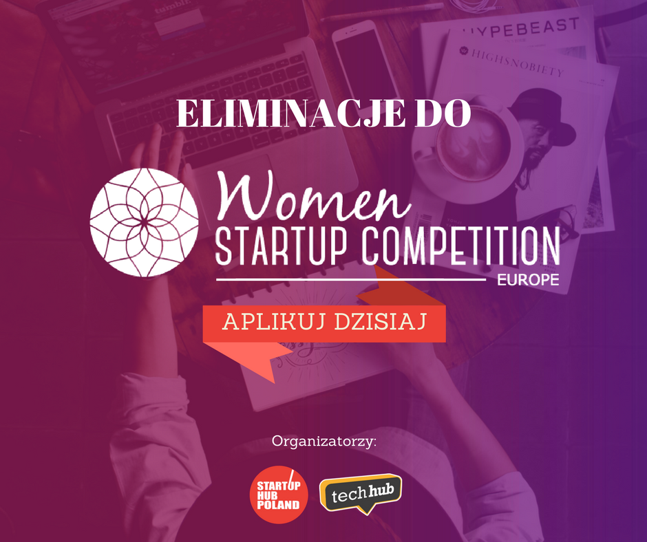 Zaprezentuj swój biznes na finałach Women Startup Competition w Londynie!