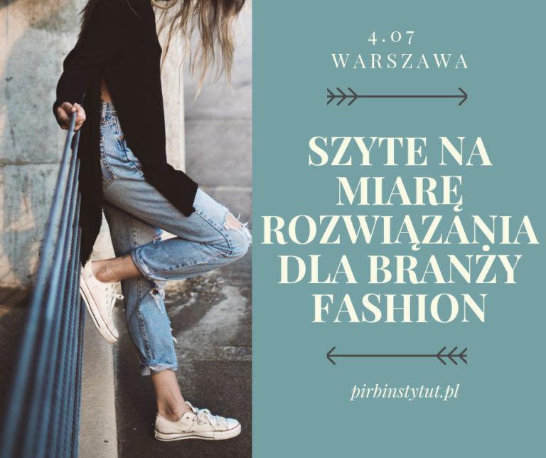 Już 4 lipca 2019 w Warszawie spotkanie branży fashion!