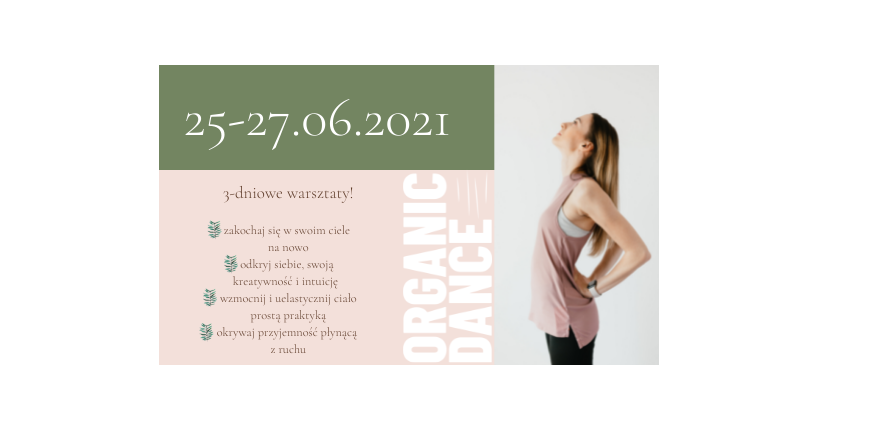 Podaruj swojej głowie odrobinę relaksu – Warsztaty Organic Dance na Mazurach (25-27 czerwca)