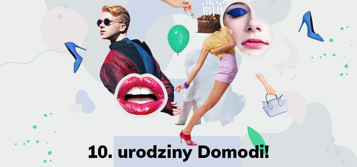 Platforma Domodi świętuje 10. urodziny!