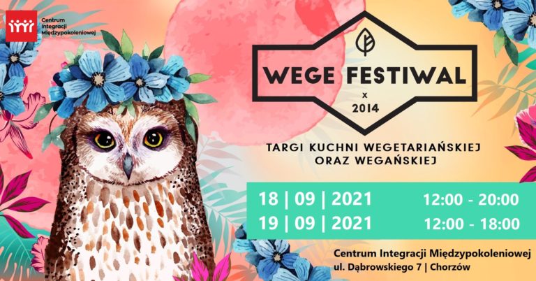 Wege Festiwal w Chorzowie 18-19.09.2021r.