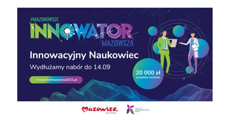 Do 14.09 wydłużono termin naboru wniosków w konkursie Innowator Mazowsza