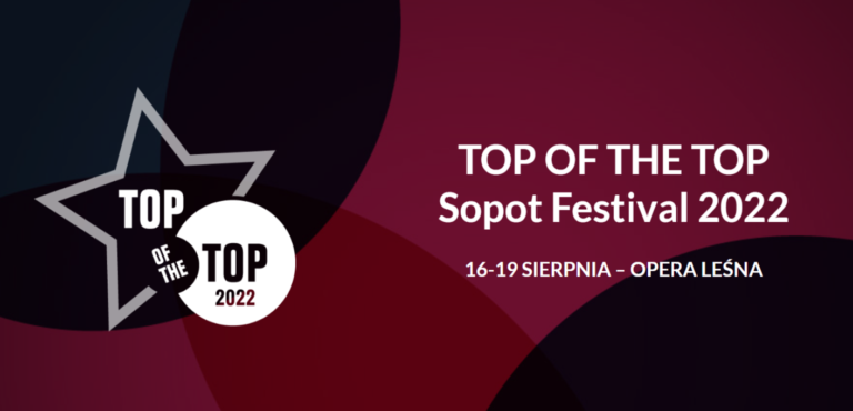 Największe gwiazdy polskiej muzyki na scenie Opery Leśnej – Top of the Top Sopot Festival już 16 sierpnia w Sopocie!